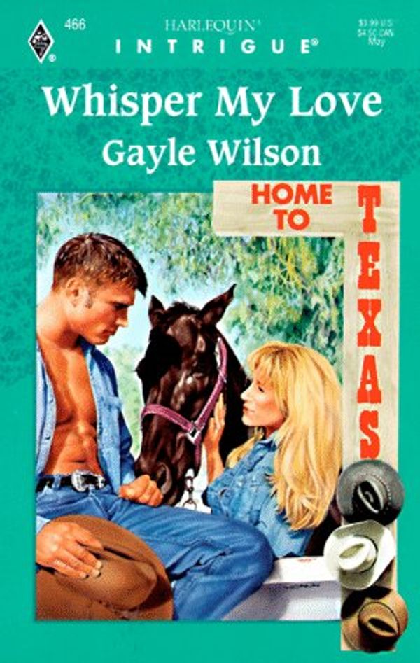 Cover Art for 9780373224661, Whisper My Love by Gayle Wilson