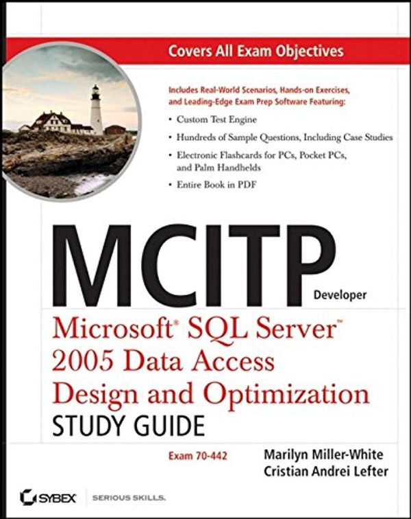 Cover Art for 9780470108802, MCITP Developer: Microsoft SQL Server 2005 Data Access Design and Optimization Study Guide (70-442) by Marilyn Miller-White