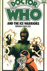 Cover Art for 9780426108665, Doctor Who and the Ice Warriors by Brian Hayles