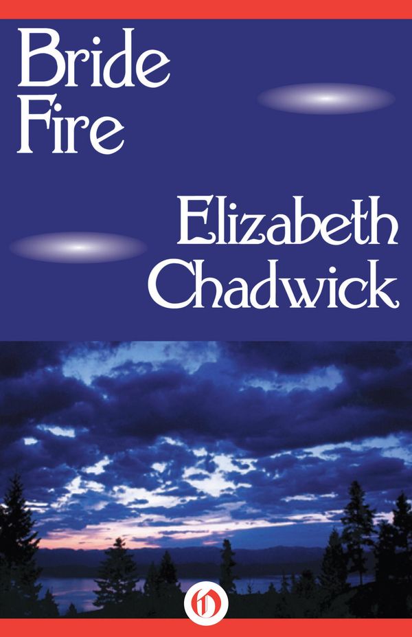 Cover Art for 9781497621343, Bride Fire by Elizabeth Chadwick
