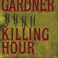 Cover Art for 9780786258673, The Killing Hour by Lisa Gardner