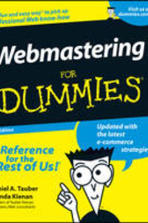 Cover Art for 9780764507779, Webmastering For Dummies by Daniel A. Tauber, Brenda Kienan