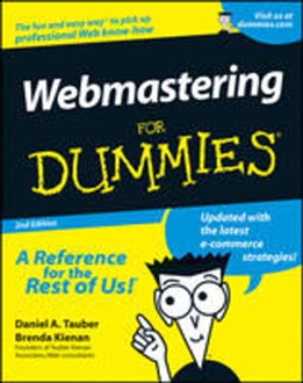Cover Art for 9780764507779, Webmastering For Dummies by Daniel A. Tauber, Brenda Kienan