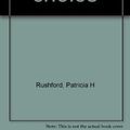 Cover Art for 9780806622194, Kristins Choice by Patricia H Rushford