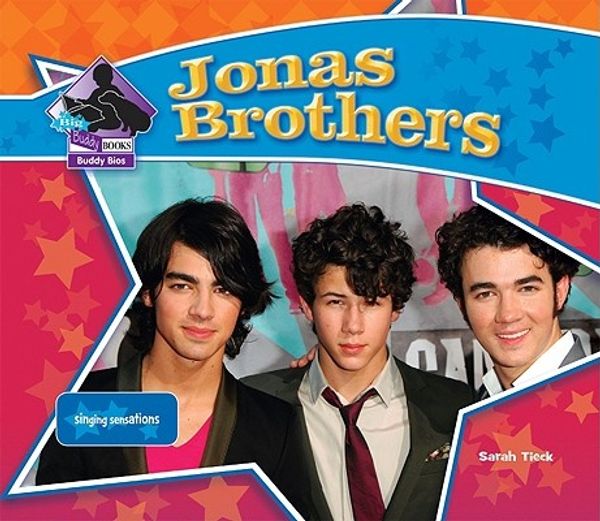 Cover Art for 9781604535495, Jonas Brothers by Sarah Tieck