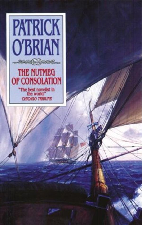 Cover Art for 9780786160488, The Nutmeg of Consolation by Patrick O'Brian