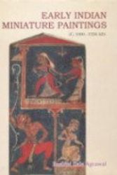 Cover Art for 9788175741690, Early Indian Miniature Paintings : C. 1000 - 1550 AD by Rashmi Kala Agrawal