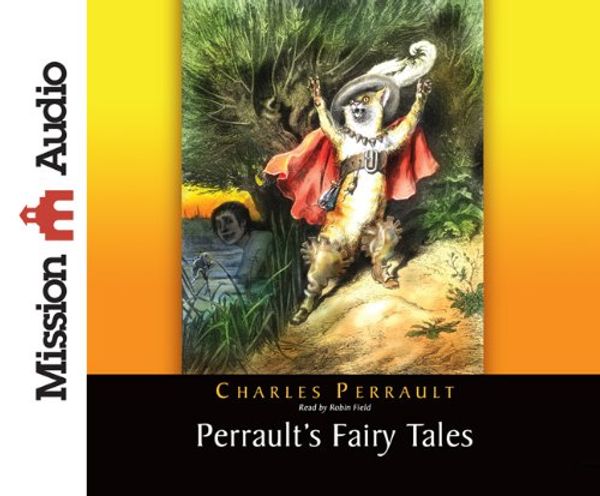 Cover Art for 9781596446113, Perrault's Fairy Tales by Charles Perrault