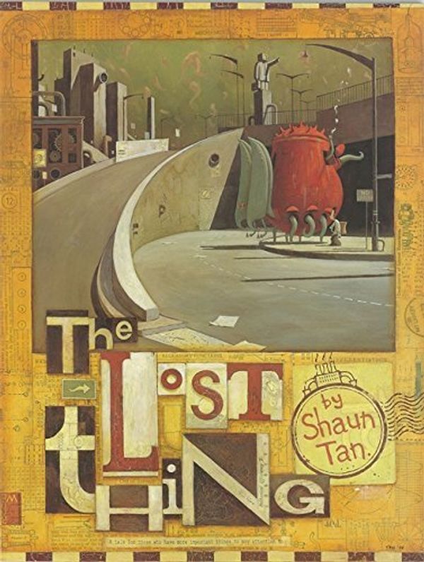 Cover Art for B011T7IA8G, Lost Thing by Shaun Tan (20-May-2010) Paperback by Shaun Tan