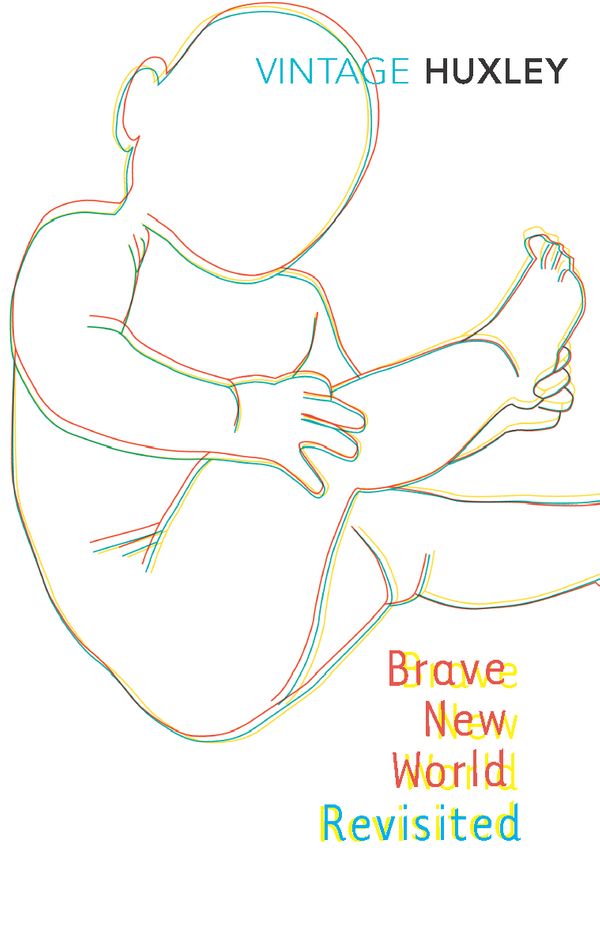 Cover Art for 9781407020914, Brave New World Revisited by Aldous Huxley