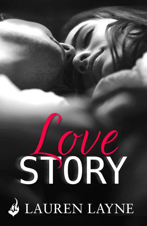 Cover Art for 9781472248749, Love Story: Love Unexpectedly 3 by Lauren Layne