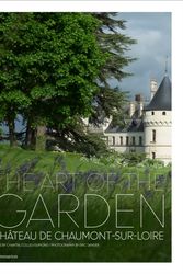 Cover Art for 9782080203502, The Art of the Garden: Chateau de Chaumont-sur-Loire by Chantal Colleu-Domund