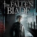 Cover Art for 9781441887603, The Fallen Blade by Jon Courtenay Grimwood