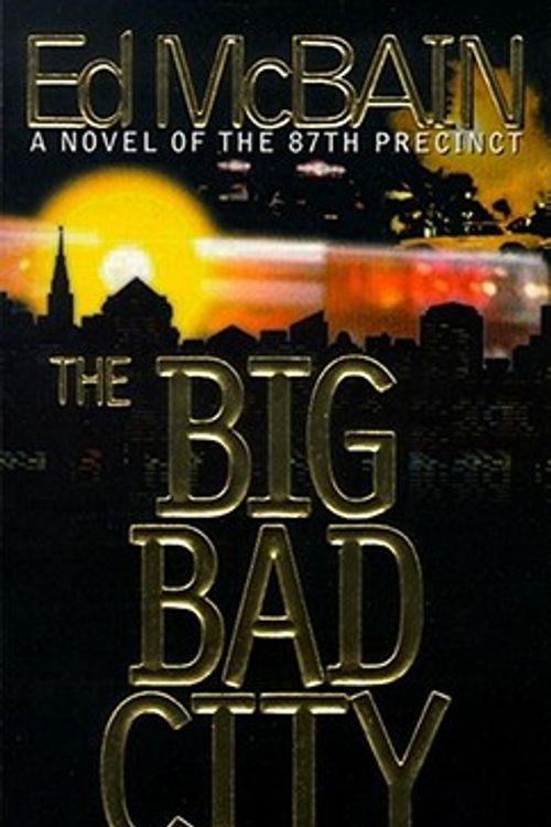 Cover Art for 9780671025694, The Big Bad City by Ed McBain