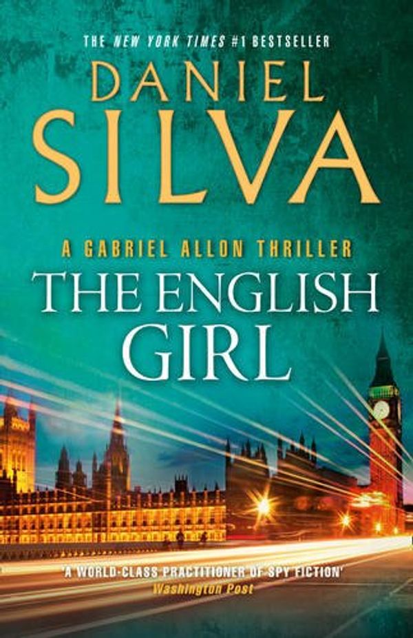 Cover Art for 9780007433384, The English Girl by Daniel Silva