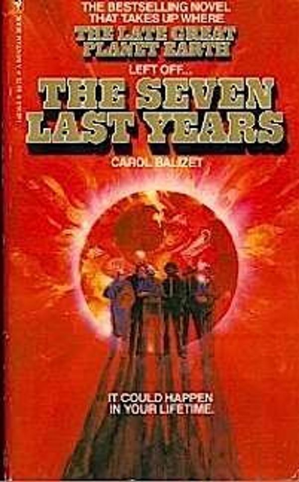 Cover Art for 9780553141368, The Seven Last Years by Carol Balizet, Carol Balizet