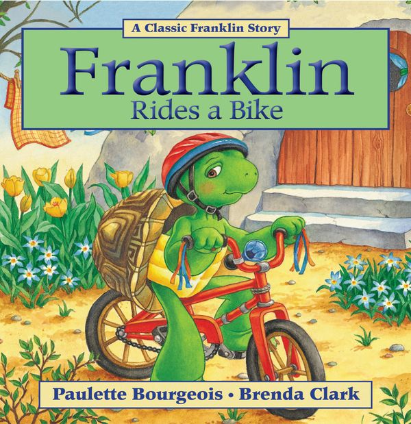 Cover Art for 9781453227558, Franklin Rides a Bike by Paulette Bourgeois