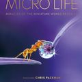 Cover Art for 9780241565780, Micro Life: Miracles of the Miniature World Revealed by Dk