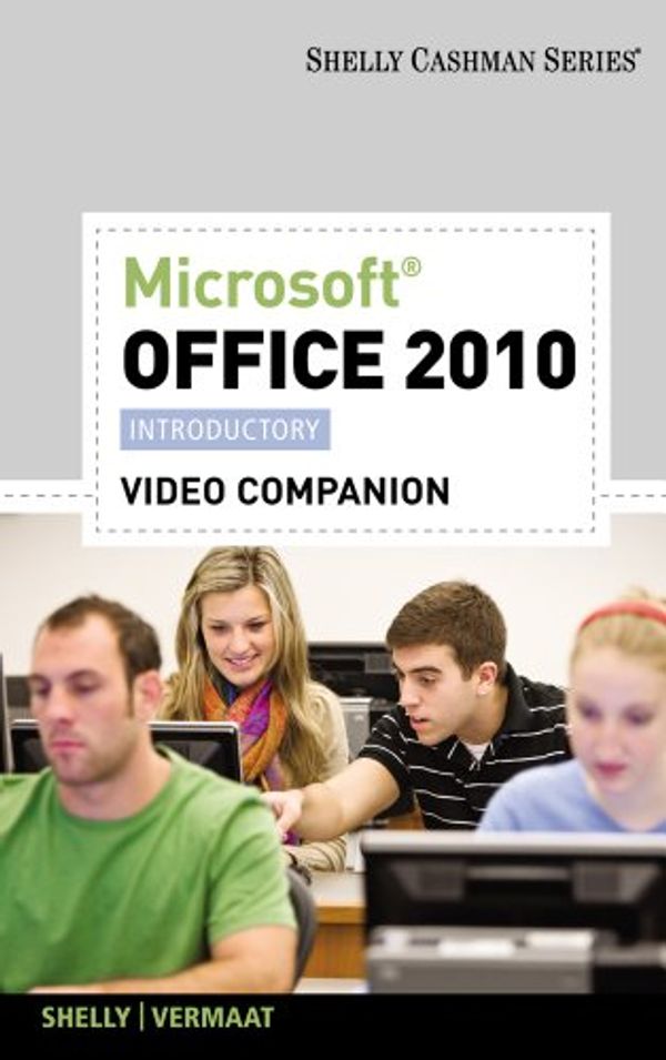 Cover Art for 9780538748445, Video DVD for Shelly/Vermaat's Microsoft Office 2010: Introductory by Misty Vermaat