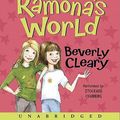 Cover Art for 9780062060150, Ramona's World by Beverly Cleary, Stockard Channing