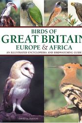 Cover Art for 9781844760350, Birds of Great Britain, Europe and Africa by David Alderton