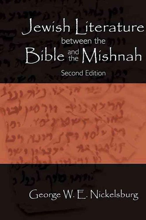 Cover Art for 9780800699154, Jewish Literature Between the Bible and the Mishnah by George W. E. Nickelsburg