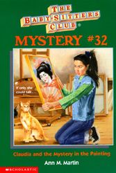 Cover Art for 9780590059725, Claudia and the Mystery in the Painting (Baby-Sitters Club Mysteries) by Ann M. Martin