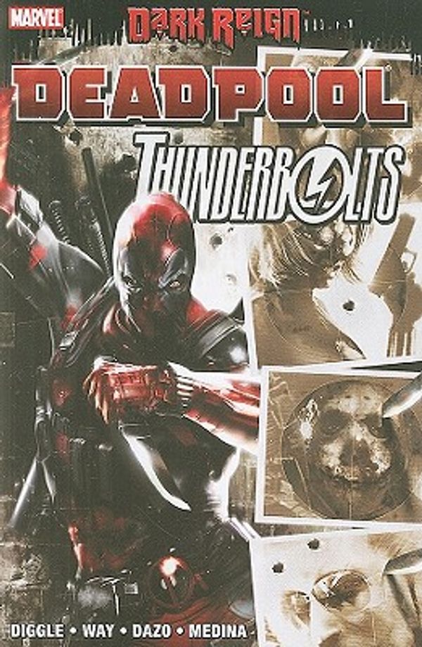 Cover Art for 9780785140900, Dark Reign: Deadpool Thunderbolts by Hachette Australia