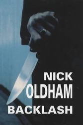 Cover Art for 9780727857002, Backlash by Nick Oldham