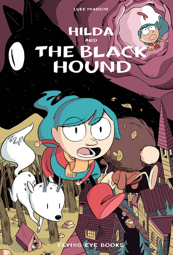 Cover Art for 9781912497553, Hilda and the Black Hound by Luke Pearson