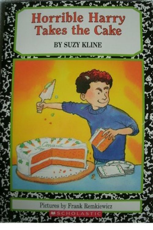 Cover Art for 9780439026581, Horrible Harry Takes the Cake by Suzy Kline