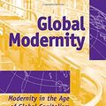 Cover Art for 9781594513237, Global Modernity: Modernity in the Age of Global Capitalism by Arif Dirlik
