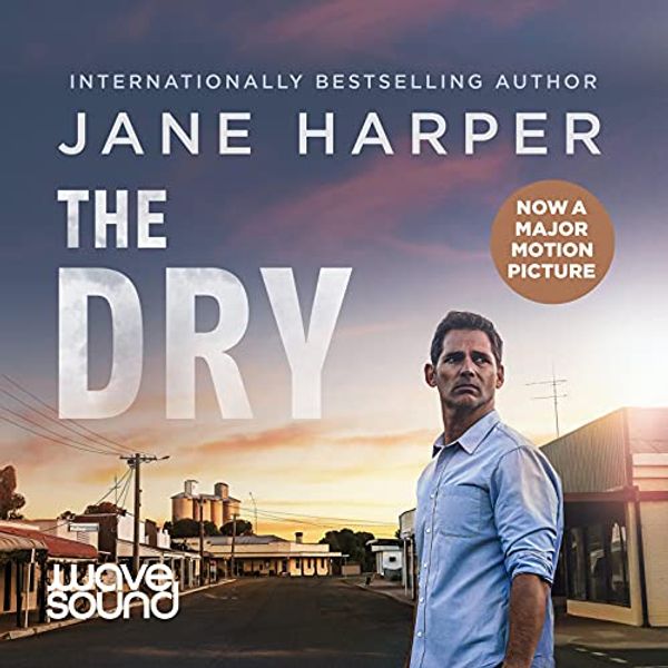 Cover Art for B01GSIZCUU, The Dry by Jane Harper