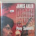 Cover Art for 9781552043783, Pony Soldiers by James Axler