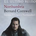 Cover Art for 9788435018500, Northumbria, el último reino by Bernard Cornwell