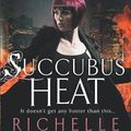 Cover Art for B00JYHGYQE, Succubus Heat by Richelle Mead