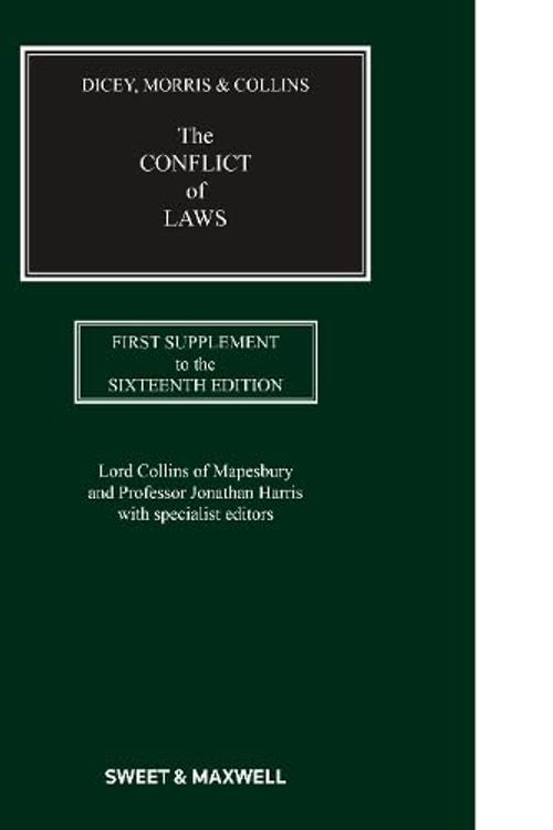Cover Art for 9780414117280, Dicey, Morris & Collins on the Conflict of Laws (1st Supplement) by Professor Jonathan Harris