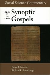 Cover Art for 9780800634919, Social-Scientific Commentary on the Synoptic Gospels by Bruce J. Malina, Richard L. Rohrbaugh
