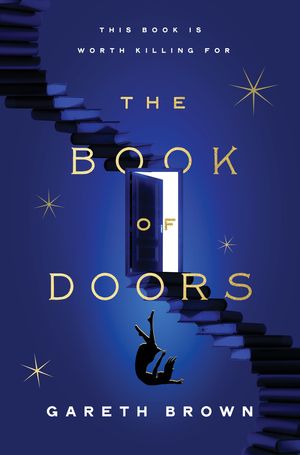 Cover Art for 9780063324008, The Book of Doors by Gareth Brown