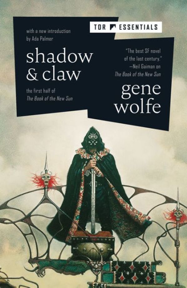 Cover Art for 9781429966276, Shadow & Claw by Gene Wolfe