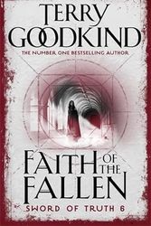 Cover Art for 9781473217836, Faith of the Fallen by Terry Goodkind