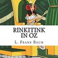 Cover Art for 9781717422439, Rinkitink in Oz by L. Frank Baum