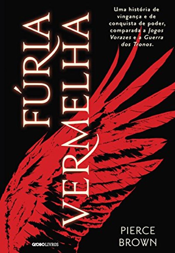 Cover Art for 9788525058225, FURIA VERMELHA by Pierce Brown