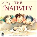 Cover Art for 9780152060855, The Nativity by Julie Vivas