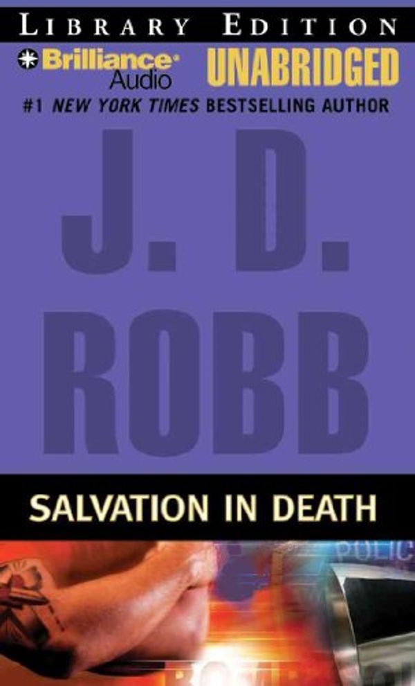 Cover Art for 9781423337607, Salvation in Death by Susan Ericksen and J. D. Robb