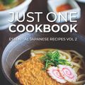 Cover Art for 9798706112172, Just One Cookbook Essential Japanese Recipes Vol 2 by Namiko Hirasawa Chen