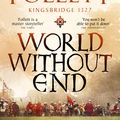 Cover Art for 9781035020140, World Without End by Ken Follett