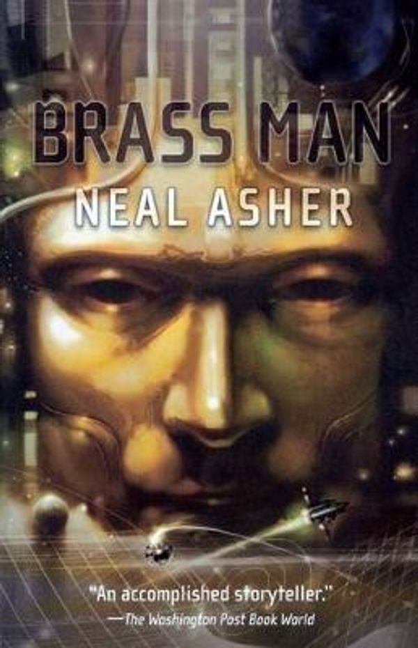 Cover Art for 9780765317315, Brass Man by Neal Asher