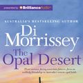 Cover Art for 9781743196595, The Opal Desert by Di Morrissey