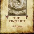 Cover Art for 9781909735224, The Prophet by Kahlil Gibran